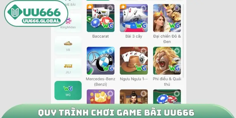 Quy trình chơi Game bài UU666