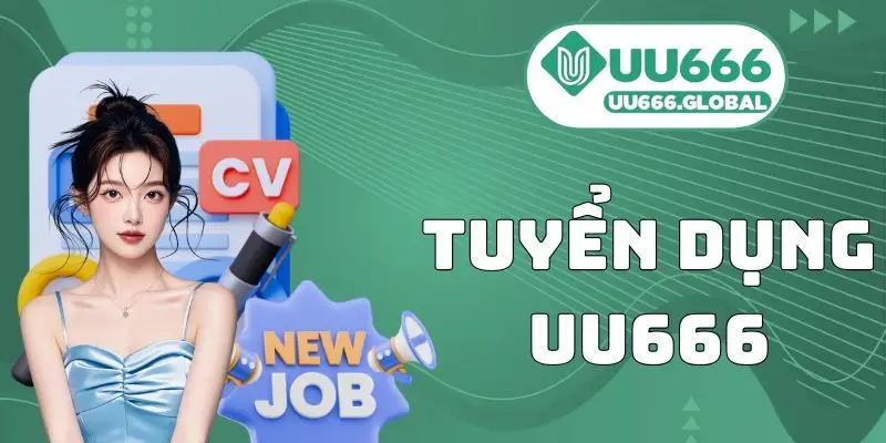 Tuyển Dụng UU666